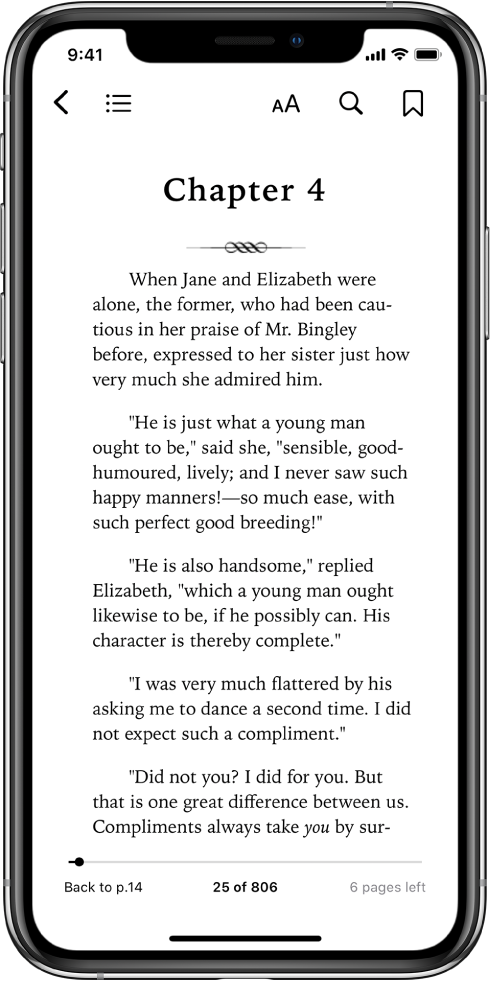 The page of a book open in the Books app with buttons at the top of the screen, from left to right, for closing the book, viewing the table of contents, changing the text, searching, and bookmarking. There’s a slider at the bottom of the screen.