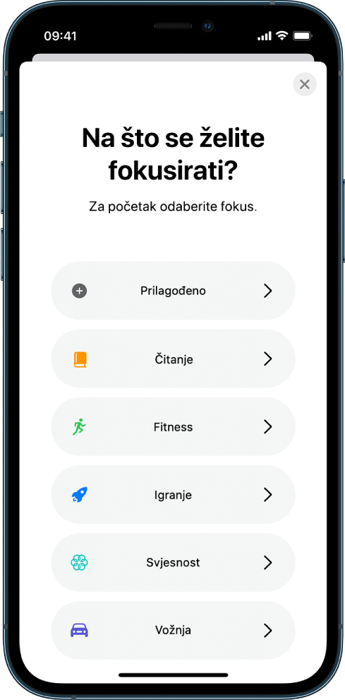 Zaslon za podešavanje fokusa za jednu od dodatnih ponuđenih opcija fokusa, uključujući Prilagodi, Vožnja, Fitness, Igranje, Svjesnost i Čitanje.