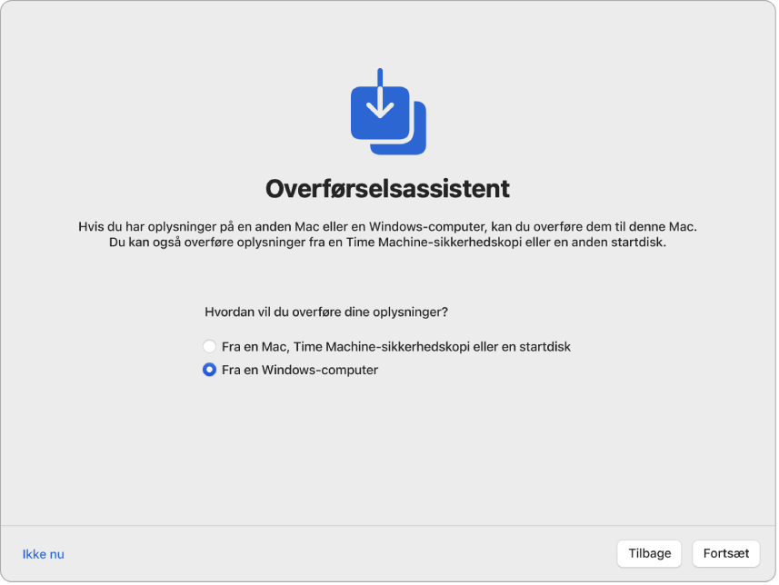 En skærm fra Indstillingsassistent, hvor der står “Overførselsassistent”. Et afkrydsningsfelt om at overføre oplysninger fra en Windows-pc er valgt.