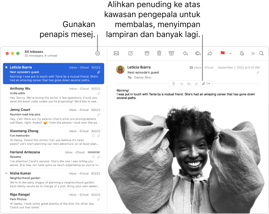 Tetingkap Mail. Klik butang Penapis dalam bar alat untuk menggunakan penapis mesej. Untuk mendedahkan butang bagi membalas, menyimpan lampiran dan banyak lagi, gerakkan penuding ke atas kawasan pengepala mesej.