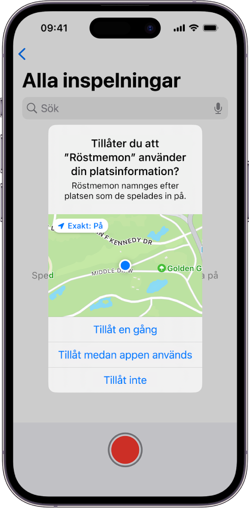 En begäran från en app om att använda platsdata på iPhone. Alternativen är Tillåt en gång, Tillåt medan appen används och Tillåt inte.