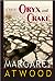 Oryx and Crake by Margaret Atwood