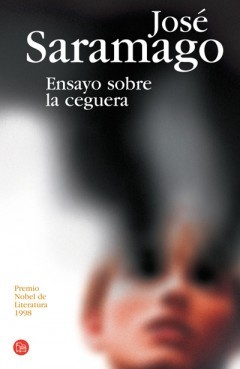 Ensayo sobre la ceguera by José Saramago