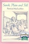 Sarah, Plain and Tall by Patricia MacLachlan