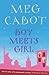 Boy Meets Girl by Meg Cabot