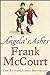 Angela’s Ashes (Frank McCourt, #1)