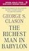 The Richest Man in Babylon by George S. Clason