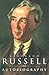 Autobiography by Bertrand Russell