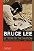 Bruce Lee: Letters of the D...