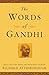 The Words of Gandhi (Newmar...