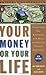 Your Money or Your Life by Joe Dominguez