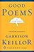 Good Poems for Hard Times by Garrison Keillor