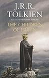 The Children of Húrin by J.R.R. Tolkien