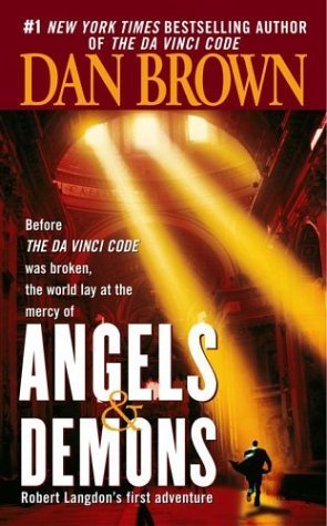 Angels & Demons by Dan    Brown