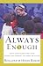 Always Enough by Heidi Baker