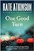 One Good Turn by Kate Atkinson