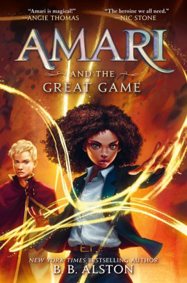 Amari and the Great Game by B.B. Alston