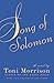 Song of Solomon by Toni Morrison