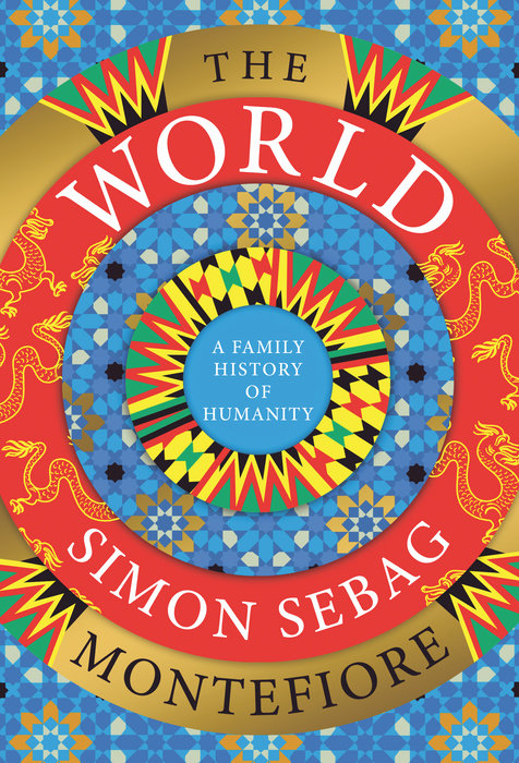 The World by Simon Sebag Montefiore