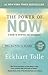 The Power of Now by Eckhart Tolle