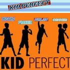 Kid Perfect