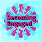 Becoming Engaged