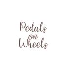 Pedals on Wheels