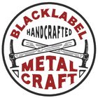 Blacklabel Metalcraft