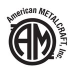 American Metalcraft