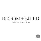 Bloom and Build