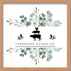 Farmhouse Chicks Co.