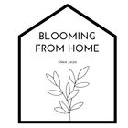 Blooming From Home