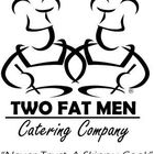 Two Fat Men Catering 