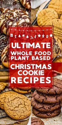 We’ve gathered an ultimate list of Whole Food Plant Based Christmas Cookie Recipes that are healthy, delicious, and sure to make your holiday brighter! #wholefoodplantbased #vegan #oilfree #glutenfree #plantbased | monkeyandmekitchenadventures.com