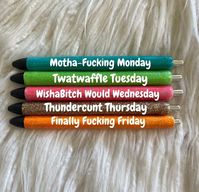 Days of the week cuss word glitter pens