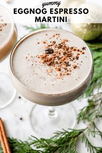 This eggnog espresso martini with rum is a luscious and festive homemade holiday cocktail. Made with your favorite eggnog, rum (or whiskey or vodka!), coffee liqueur, cold brew coffee or espresso, vanilla, and cinnamon. The perfect eggnog martini recipe to enjoy during the holiday season! Easily made dairy free by using a plant based (vegan) eggnog. #eggnog #holidays #homebartending #christmas #cocktail