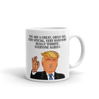 He encontrado este interesante anuncio de Etsy en https://www.etsy.com/es/listing/602557932/donald-trump-mug-happy-fathers-day