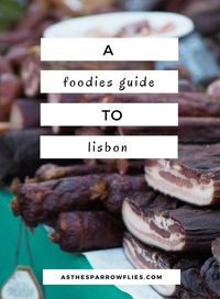 Lisbon | City Breaks | Food Guide | Europe Travel via @SamRSparrow