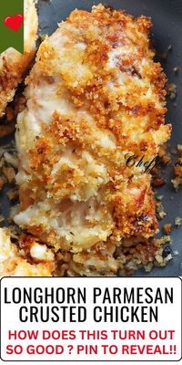 Longhorn Parmesan Crusted Chicken - Juicy, cheesy, and full of flavor! Try this restaurant-inspired recipe today. 😋