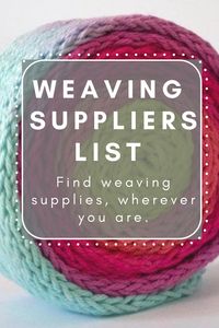 Weaving suppliers list