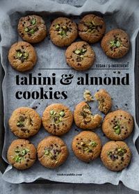 5-Ingredient Vegan Almond & Tahini Cookies/Cook Republic