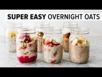 Easy Overnight Oats (6 Amazing Flavors) - Downshiftology