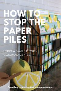 Simple Kitchen Command Center to Help You Process Those Paper Piles