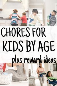 From chore ideas for 2 year olds all the way up to teens, this list will walk you through chores for kids by age and reward ideas, too!