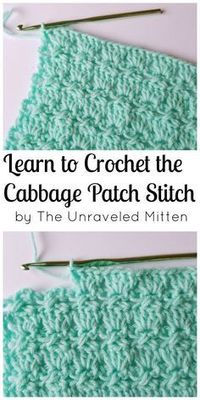 Cabbage Patch Stitch | Free Crochet Tutorial | The Unraveled Mitten | Crochet Stitches | Textured | Unique | Step by Step #crochet #crochetstitch #crochettutorial