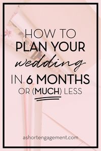 Complete planning timeline + checklist for planning your wedding in 6 months or MUCH less. We planned our destination wedding in just 4.5 months!