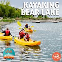 Kayaking Bear Lake | 12 Utah Staycations | The Salt Project | Things to do in Utah with kids