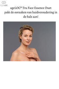 Dit dubbele ampullensysteem van ageLOC Tru Face Essence Duet combineert twee doeltreffende formules. Hierdoor wordt Tru Face Essence Duetde huid van je hals en decolleté zichtbaar getonifieerd. Tevens worden de contouren versterkt van je huid. Het heeft een zijdezachte formule. De Tru Face Essence Duet maakt gebruik van de exclusieve ageLOC-technologie. Deze staat bekend om haar anti-verouderende eigenschappen.