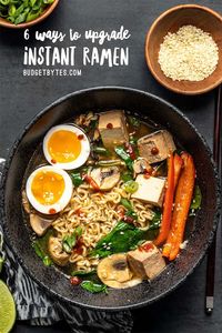 What to add to ramen to make it better and easily upgrade your inexpensive instant ramen into a big delicious bowl of fancy ramen! 