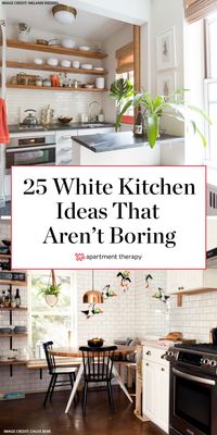 25 White Kitchens That Are Anything But Bland & Basic